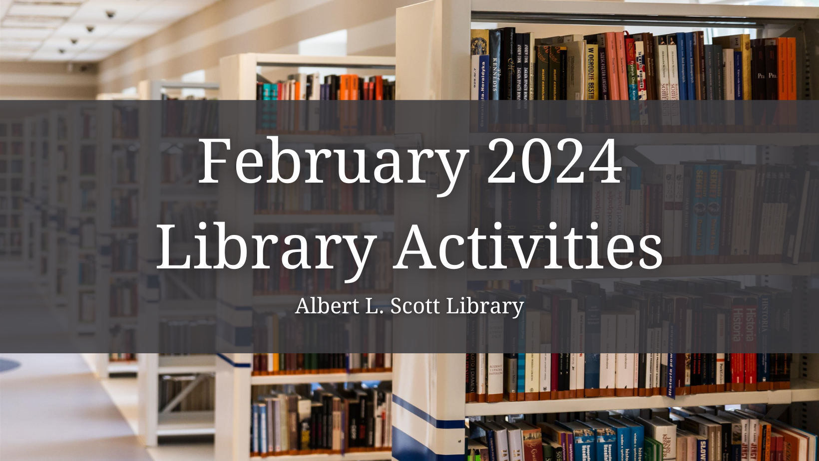 February Events at the Library